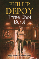 Three Shot Burst 0727886630 Book Cover