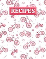 Recipes: Blank Journal Cookbook Notebook to Write In Your Personalized Favorite Recipes with Bicycle Themed Cover Design 1676557865 Book Cover