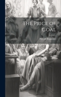 The Price of Coal 102144099X Book Cover