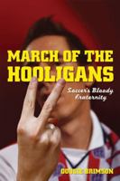 March of the Hooligans 0753512939 Book Cover