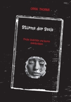 Stürme der Seele: Frühe Gedichte und kurze Geschichten (German Edition) 3384499875 Book Cover