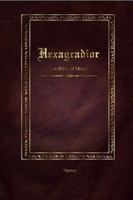 Hexagradior - The Bible of Magic 1435700627 Book Cover