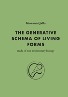 The Generative Schema of Living Forms B0GR7NC789 Book Cover
