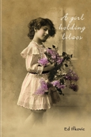 A Girl Holding Lilacs 0595253784 Book Cover