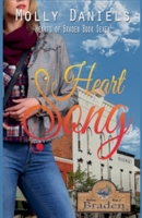 Heart Song (Heart of Braden) B0GFH5L1KZ Book Cover