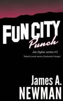 Fun City Punch 1533554072 Book Cover