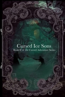 Book II- Cursed Ice Sons B0FP9FQZNR Book Cover