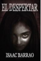 El Despertar 1507620586 Book Cover