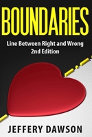 Boundaries: Line Between Right and Wrong 1507534116 Book Cover
