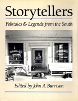 Storytellers: Folktales & Legends from the South 0820312673 Book Cover