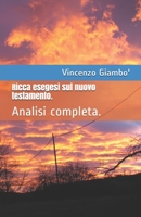 Ricca esegesi sul nuovo testamento.: Analisi completa. (Italian Edition) B086PLB8RM Book Cover