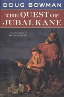 The Quest of Jubal Kane 0812540476 Book Cover