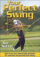 Your Perfect Swing 0736034234 Book Cover