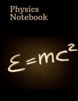 Physics Notebook: For Physics Exercises or any ANY Writing Purposes 1096779501 Book Cover