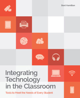 Integrating Technology in the Classroom 1564843459 Book Cover