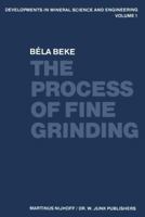 The Process of Fine Grinding 9400982607 Book Cover