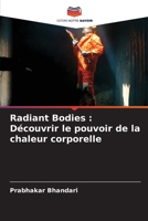 Radiant Bodies: Découvrir le pouvoir de la chaleur corporelle 6207378296 Book Cover