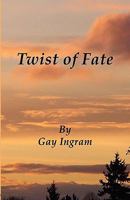 Twist of Fate 1470051303 Book Cover