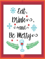 Eat Drink and Be Merry: Elegant Journal to Write In Recipe cards and box, chic Food Cookbook Design, Document all Your Special Recipes and Notes for ... in Your Own Custom book, 100-Pages 8.5" x 11" 1697996027 Book Cover