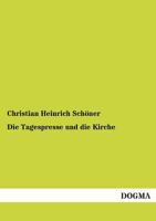 Die Tagespresse Und Die Kirche 3955073882 Book Cover