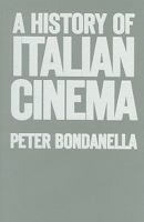 Italian Cinema: From the Silent Era to the Present - The 25th Anniversary Edition 082641785X Book Cover