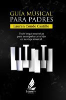 Guía Musical para Padres (Spanish Edition) B0DZVQ5XN2 Book Cover