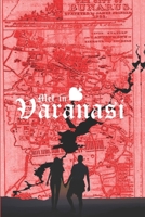 Met in Varanasi (The Varanasi Trilogy) B0DTYYHXC9 Book Cover