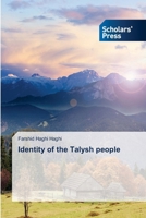 Identity of the Talysh people 3639712889 Book Cover