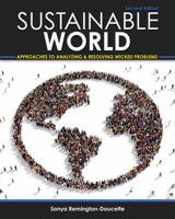 Sustainable World: Approaches to Analyzing and Resolving Wicked Problems 1465295496 Book Cover