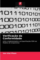 Verificação da Conformidade: entre a Implementação e as Especificações PSM nos Modelos de Componentes 6203556920 Book Cover