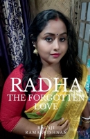 Radha - The Forgotten Love B0FRGLWQHC Book Cover