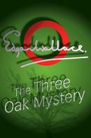 The Three Oak Mystery 0755115201 Book Cover