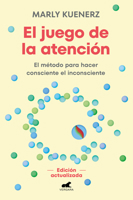 El Juego de la Atención/ The Attention Game 841046702X Book Cover