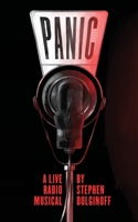 PANIC - A Live Radio Musical B0BTS6YCN3 Book Cover