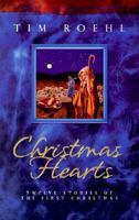 Christmas Hearts: Images of Immanuel Through the Eyes of Those Who Saw Him First 1577483774 Book Cover
