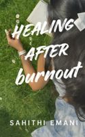 Healing after burnout B0G36CHDHH Book Cover