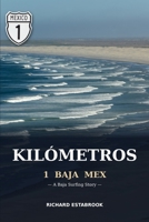 Kilómetros : 1 Baja Mex B0GZPC3FZ4 Book Cover