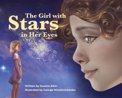 The Girl with Stars in her Eyes 0988617951 Book Cover