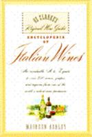 ENCYCLOPEDIA OF ITALIAN WINES: OZ CLARKE'S REGIONAL WINE GUIDES (Oz Clarke's Regional Wine Guides) 067175954X Book Cover