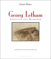 Georg Letham: Physician and Murderer 0980033039 Book Cover