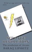 Strange Revolution 1494960230 Book Cover