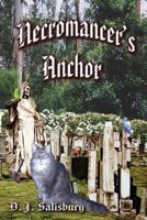 Necromancer's Anchor 1537561367 Book Cover