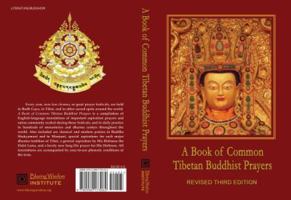 A Book of Common Tibetan Buddhist Prayers 0980173035 Book Cover