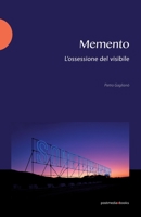Memento: L’ossessione del visibile (Italian Edition) 887490147X Book Cover