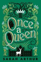 Once a Queen: A Novel 0593194454 Book Cover