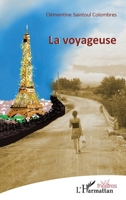 la Voyageuse (Théâtres) (French Edition) 2343175209 Book Cover