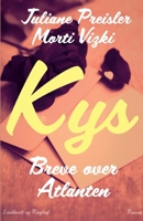 Kys: Breve over Atlanten 8711891815 Book Cover