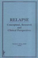 Relapse: Conceptual Research and Clinical Perspectives 0866569197 Book Cover