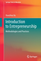 Introduction to Entrepreneurship: Methodologies and Practices 9811518386 Book Cover