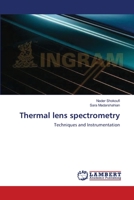 Thermal lens spectrometry: Techniques and Instrumentation 3659147273 Book Cover